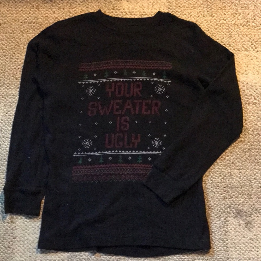 “Your Sweater is Ugly” - Ugly Sweater